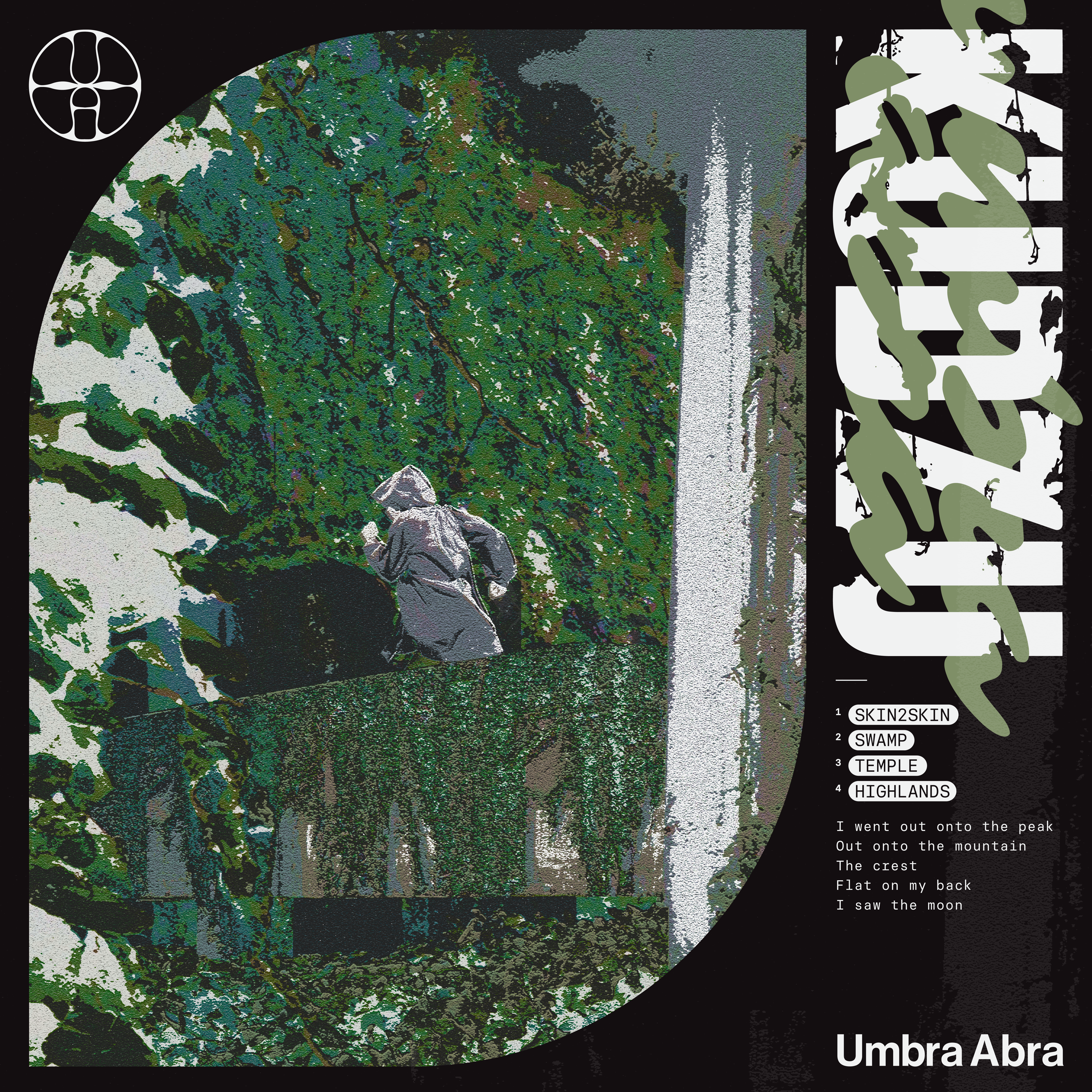 Umbra Abra, "Kudzu"